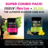 By Popular Demand! Miror | Revive + Bliss - 24 Hour Care Solution, Day & Night Combo Pack!